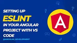 Setting up ESLINT in your Angular Project with VS Code