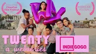 TWENTY A Webseries | Indiegogo and Behind the Scenes