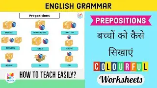 Preposition /How to teach Preposition? /What is Preposition? / Class 1/2 English Grammar Worksheet