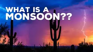 What is a Monsoon?