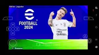NOVO EFOOTBALL PES 2024 PPSSPP TODOS OS TIMES ATUALIZADOS COM LINK DIRETO