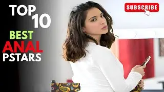 Top 10 Best  *A N A L* Prnstars in April 2026      