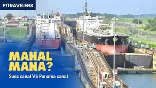 PERBEDAAN TERUSAN SUEZ DAN TERUSAN PANAMA?? #suezcanal #panamacanal