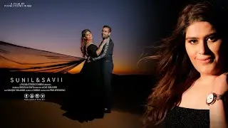 SUNIL & SAVII // PREWEDDING FILM //DUBAI ( UAE )