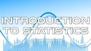 Statistics Crash Course