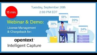 Chargeback and License Management for OpenText Captiva/Intelligent Capture Webinar