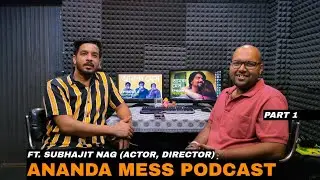 Subhajit Nag | #AnandaMess Director | In conversation with Anurag | That's Your Dialogue [Part 1]