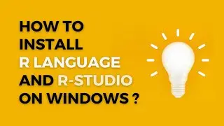 How to install R language and R-studio | R Programming |