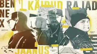 Bennex ❌ Starboy Bob ❌ Jaanus Saks - käidud rajad (official)