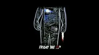 FRIDAY THE 13TH  ( 1980 ) - MAIN THEME