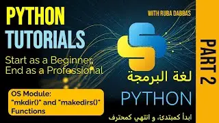 08. Python Tutorial. OS Module: 
