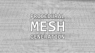 Procedural Mesh Generation in Unity 3D