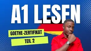 Goethe Zertifikat A1 LESEN | A1 Lesen Exam