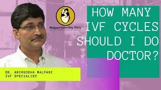 How many IVF cycles | How IVF cycle works | IVF | IVF cycle