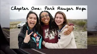 Big Bend National Park Chapter One: Park Ranger Nope
