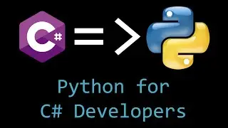 Python for C# Developers 1 Introduction