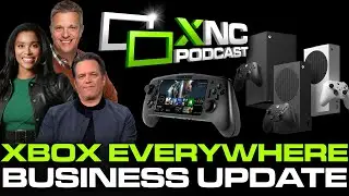 Xbox EVERYWHERE - Xbox Business Update Game Pass & Exclusives on PS5 New Handheld Xbox News Cast 136