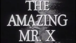 The Amazing Mr. X (1948) [Film Noir] [Thriller]