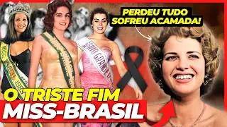 AS 15 "MISS BRASIL" QUE JÁ MORRERAM E VOCÊ NEM IMAGINAVA! 😭