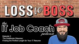 The Ideal IT Resume Length: How Long Should Your Resume Be for Maximum Impact? (Ep. 2)