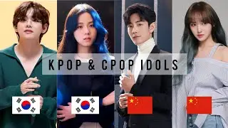 Top Handsome male and Beautiful female Kpop&Cpop idols