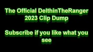 DelthinTheRanger 2023 Channel Trailer