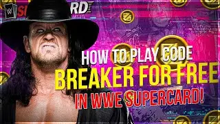 HOW TO PLAY CODE BREAKER FOR FREE IN WWE SUPERCARD!