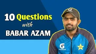 10 Questions to Babar Azam || Questions to Cricketers || Babar Azam Answers