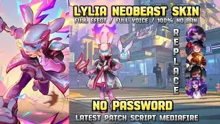 Update!! Script skin Lylia Neobeast• No password• New update• MediaFire•|| Mobile Legend Bang Bang