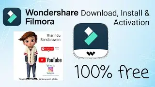 Wondershare Filmora Download, Install & Activation