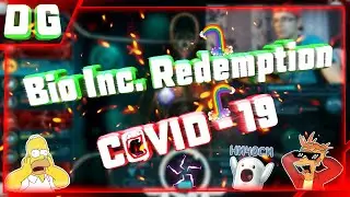 Bio Inc. Redemption - Лечим от COVID - 19