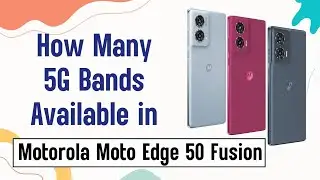 Moto Edge 50 Fusion 5G Bands