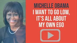 BEST SPEECH | Michelle Obama (former First Lady) - I want to go low, it's all about my own ego.