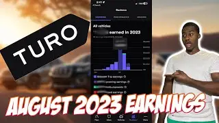 My Turo earnings August 2023