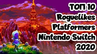 10 best roguelike / platformer games on Nintendo Switch in 2020