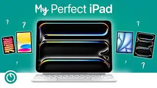 Buying the WRONG iPad... to find my PERFECT iPad !!!