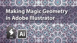 Making Magic Geometry in Adobe Illustrator