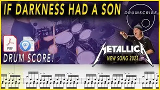 If Darkness Had a Son - METALLICA NEW SONG 2023 | DRUM SCORE Sheet Music | #69 DRUMSCRIBE