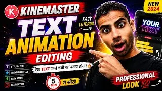 KineMaster Text Animation Editing Tutorial 2026 | Amazing Text Effect | 