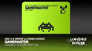 Karl G & Jamesie vs Lovable Rogues - GameMaster P1 Orginals (Lovable Rogues AA SIDE)