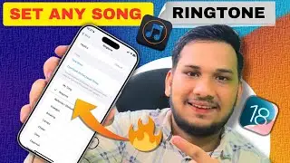 iOS 18 - How To Set Any Song As iPhone Ringtone - In Hindi