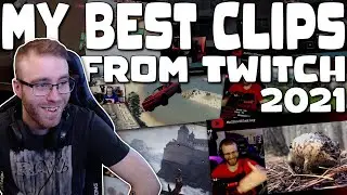 My Best Clips From Twitch 2021 - Funny Twitch Montage