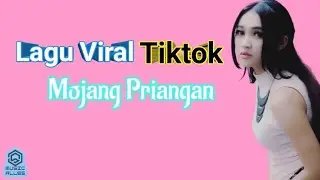 Mojang Priangan - Versi DJ Remix || Lagu Tiktok Viral