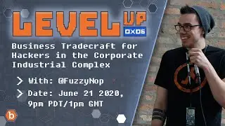 Business Tradecraft for Hackers in the Corporate Industrial Complex - Josh Schwartz (@fuzzynop)