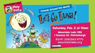 Let's Go Luna! Join us for a Mountain Lake PBS Playdate! Feb. 2, 2019 at 10am