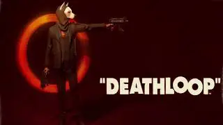 DEATHLOOP - OST Full Soundtrack