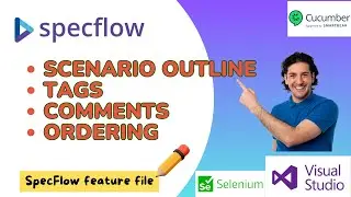 SpecFlow .NET | Tags,Comments & Ordering | Selenium WebDriver CSharp