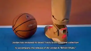 Travis Scott x Air Jordan 6 "British Khaki" & Apparel Collection