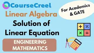 Solution of Linear Equation || Linear Algebra || Basic Matrix Operation || Engineering Math || GATE