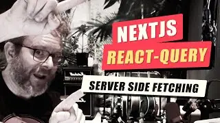 NextJS and React-Query - Server Side fetching of data - SSR